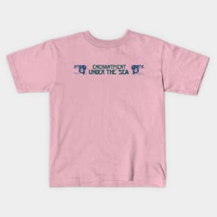 Enchantment Under the Sea Dance Kids T-Shirt